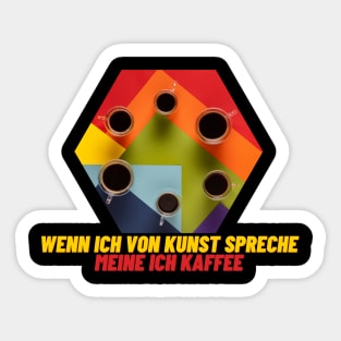 Kaffee Kunst Espresso Tasse lustig Sticker